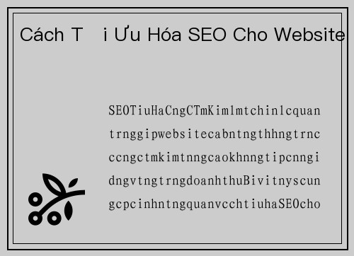 Cách Tối Ưu Hóa SEO Cho Website
