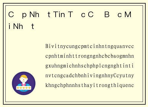 Cập Nhật Tin Tức Cờ Bạc Mới Nhất