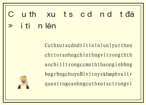 Cầu thủ xuất sắc dẫn dắt đội tiến lên