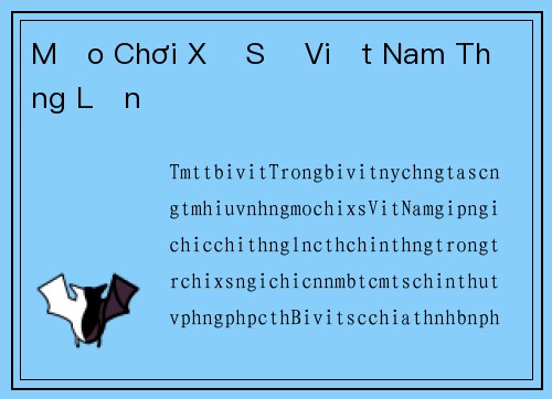 Mẹo Chơi Xổ Số Việt Nam Thắng Lớn