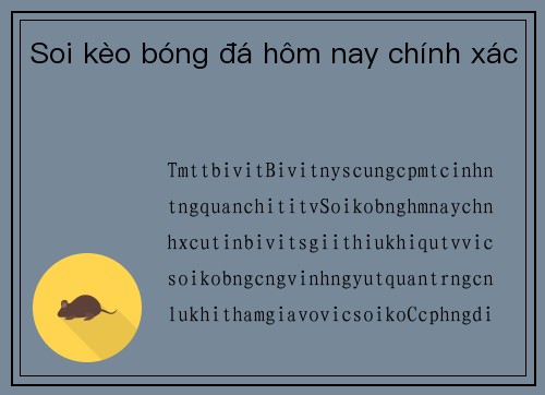 Soi kèo bóng đá hôm nay chính xác