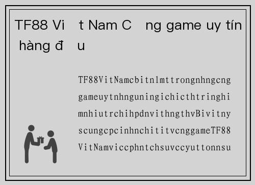 TF88 Việt Nam Cổng game uy tín hàng đầu