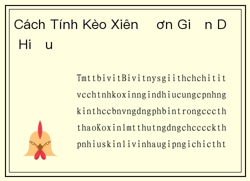 Cách Tính Kèo Xiên Đơn Giản Dễ Hiểu