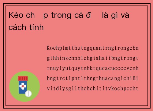 Kèo chấp trong cá độ là gì và cách tính
