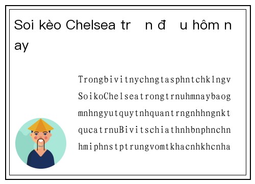 Soi kèo Chelsea trận đấu hôm nay