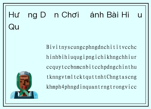 Hướng Dẫn Chơi Đánh Bài Hiệu Quả