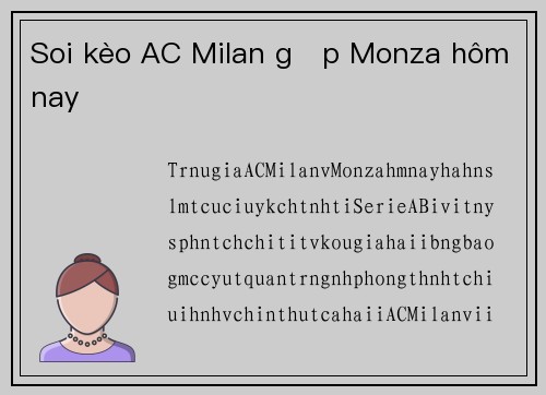 Soi kèo AC Milan gặp Monza hôm nay