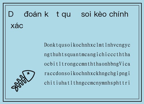 Dự đoán kết quả soi kèo chính xác