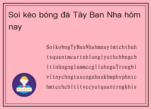 Soi kèo bóng đá Tây Ban Nha hôm nay