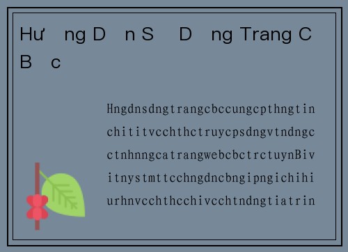 Hướng Dẫn Sử Dụng Trang Cờ Bạc