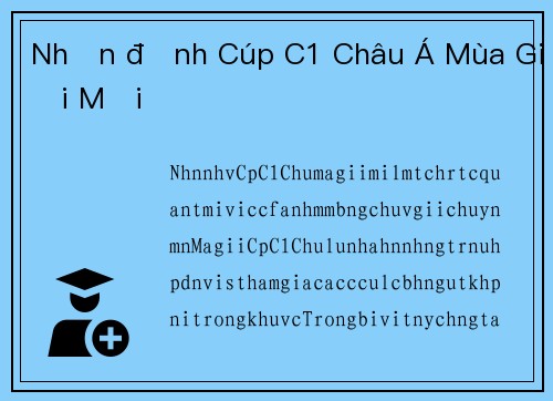 Nhận định Cúp C1 Châu Á Mùa Giải Mới