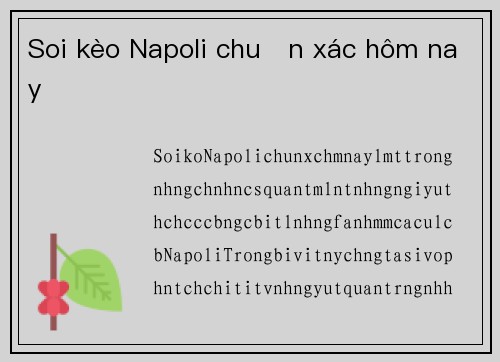 Soi kèo Napoli chuẩn xác hôm nay