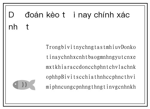 Dự đoán kèo tối nay chính xác nhất