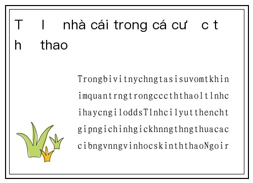 Tỉ lệ nhà cái trong cá cược thể thao