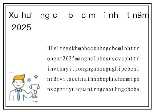 Xu hướng cờ bạc mới nhất năm 2025