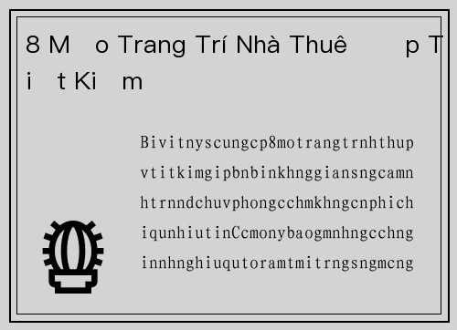 8 Mẹo Trang Trí Nhà Thuê Đẹp Tiết Kiệm