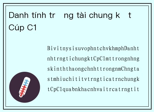 Danh tính trọng tài chung kết Cúp C1