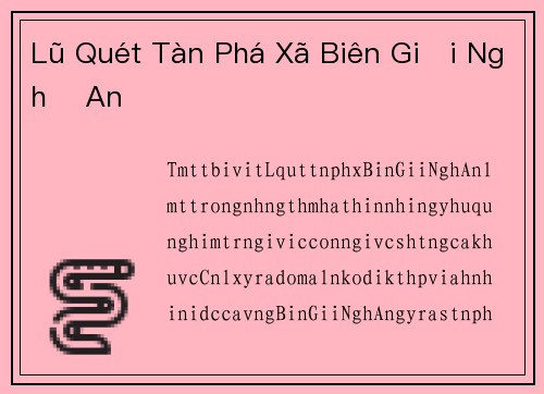 Lũ Quét Tàn Phá Xã Biên Giới Nghệ An